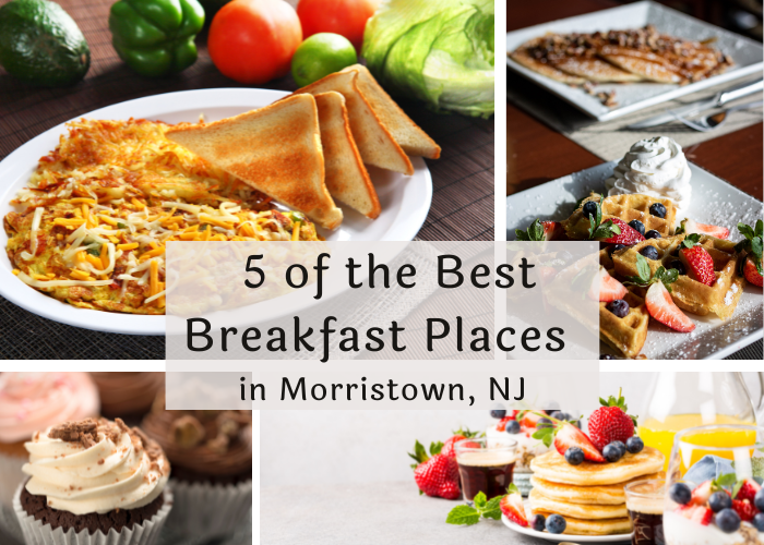 5 Great Breakfast Places a Short Drive Away in Morristown, NJ - MINI of ...
